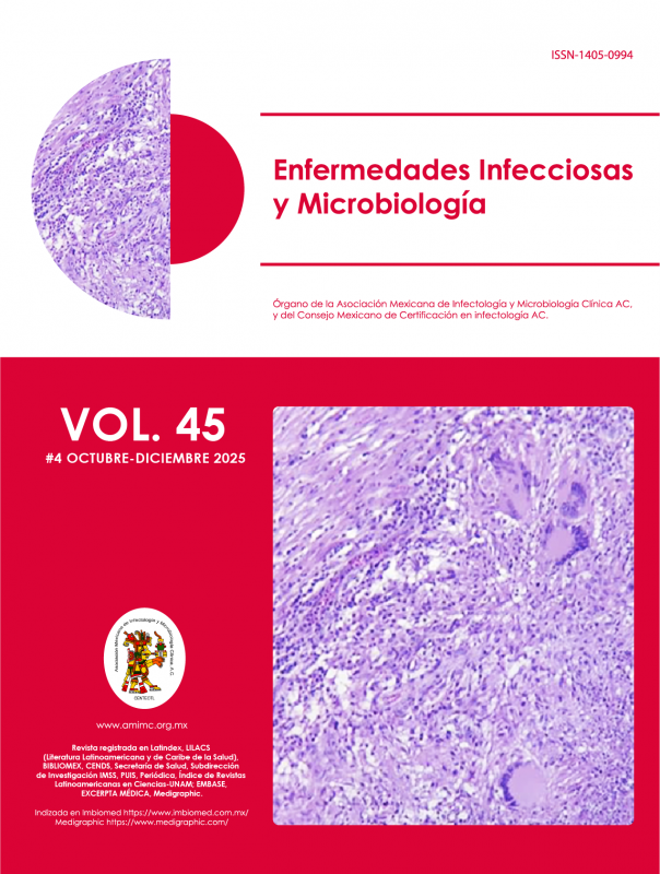 REVISTA ENFERMEDADES INFECCIOSAS Y MICROBIOLOGÍA EDICIÓN # 4 OCTUBRE – DICIEMBRE DEL 2025
